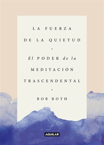 Books Frontpage La fuerza de la quietud