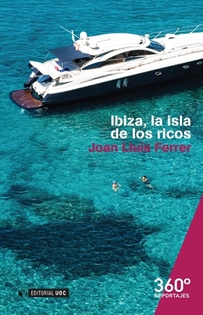 Books Frontpage Ibiza, la isla de los ricos