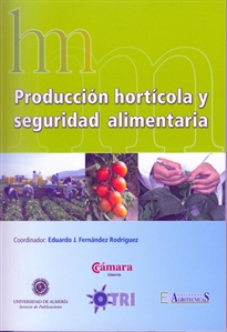 Books Frontpage Producción hortícola y seguridad alimentaria