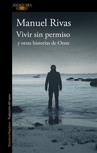 Books Frontpage Vivir sin permiso y otras historias de Oeste