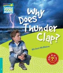 Books Frontpage Why Does Thunder Clap? Level 5 Factbook