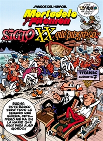 Books Frontpage Mortadelo y Filemón. El siglo XX, ¡qué progreso! (Magos del Humor 81)