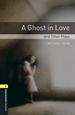 Front pageOxford Bookworms 1. A Ghost in Love and Other Plays. MP3 Pack