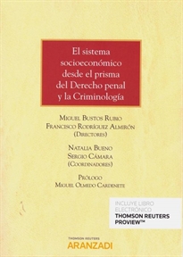 Books Frontpage El sistema socioeconómico desde el prisma del Derecho penal y la Criminología (Papel + e-book)