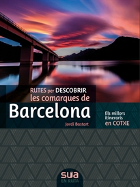 Books Frontpage Rutes per descobrir les comarques de Barcelona