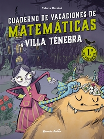 Books Frontpage Villa Ténebra. Cuaderno de vacaciones de matemáticas. 1.º de primaria