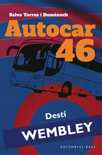 Books Frontpage Autocar 46. Destí: Wembley