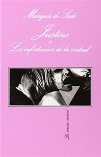 Books Frontpage Justine o Los infortunios de la virtud