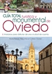 Front pageGuía total turística y monumental de Oviedo. 6 itinerarios para disfrutar de una ciudad de cuento