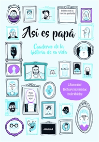 Books Frontpage Así es papá. Cuaderno de la historia de su vida