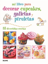 Books Frontpage Mi libro para decorar cupcakes, galletas y piruletas