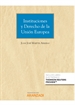 Front pageInstituciones y Derecho de la Unión Europea (Papel + e-book)