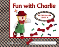 Books Frontpage Fun with Charlie. Level A. Proyecto de inglés. Educación Infantil.