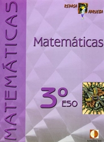 Books Frontpage Repasa y aprueba, matemáticas, 3 ESO