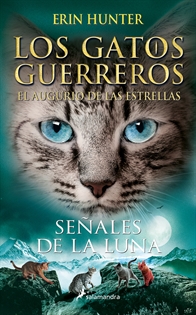 Books Frontpage Los Gatos Guerreros | El augurio de las estrellas 4 - Señales de la luna