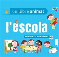 Books Frontpage L'escola, un llibre animat