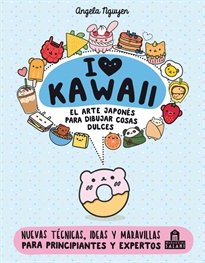 Books Frontpage I love Kawaii. El arte japonés de para dibujar cosas dulces