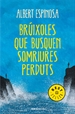 Front pageBrúixoles que busquen somriures perduts