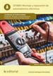 Front pageMontaje y reparación de automatismos eléctricos. ELEE0109 -  Montaje y mantenimiento de instalaciones eléctricas de Baja Tensión