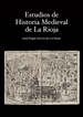 Front pageEstudios de Historia Medieval de La Rioja