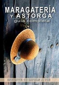 Books Frontpage Maragatería Y Astorga. Guía Completa