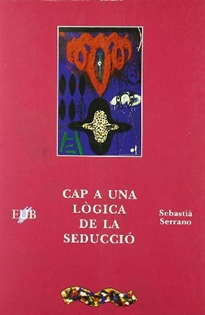 Books Frontpage CAP A UNA LOGICA DE SEDUCCIO