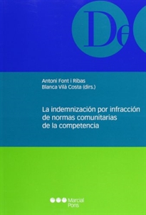 Books Frontpage La indemnización por infracción de las normas comunitarias de la competencia