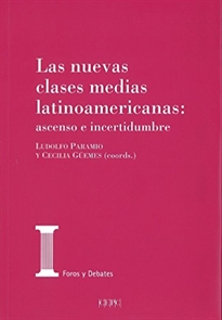 Books Frontpage Las nuevas clases medias latinoamericanas: ascenso o incertidumbre