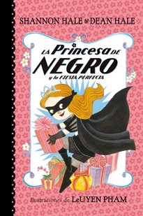 Books Frontpage La Princesa de Negro y la fiesta perfecta (La Princesa de Negro)