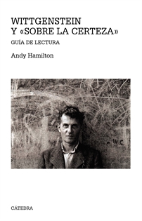 Books Frontpage Wittgenstein y "Sobre la certeza"