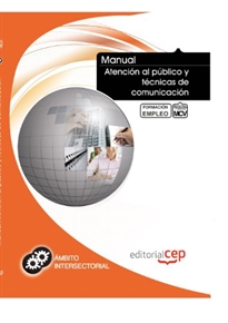 Books Frontpage Manual Atención al público y técnicas de comunicación. Formación para el empleo