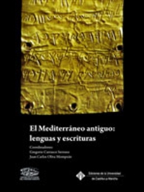 Books Frontpage El Mediterráneo antiguo: lenguas y escri turas