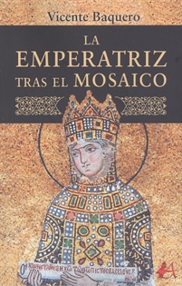 Books Frontpage La emperatriz tras el mosaico