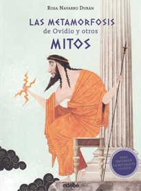 Books Frontpage Las Metamorfosis De Ovidio Y Otros Mitos (Para Entender La Mitología Clásica)
