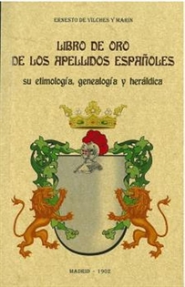 Books Frontpage Libro de oro de los apellidos españoles: su etimología, genealogía y heráldica.