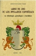Portada del libro Libro de oro de los apellidos españoles: su etimología, genealogía y heráldica.