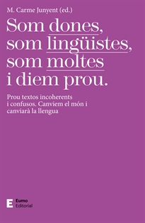 Books Frontpage Som dones, som lingüistes, som moltes i diem prou