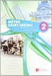 Front pageMetro Saint-Michel 2 Livre De Eleve