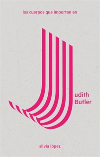 Books Frontpage Los cuerpos que importan en Judith Butler