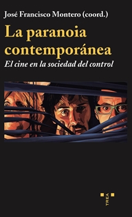 Books Frontpage La paranoia contemporánea: el cine en la sociedad del control