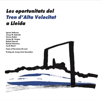 Books Frontpage Les oportunitats del Tren d'Alta Velocitat a Lleida