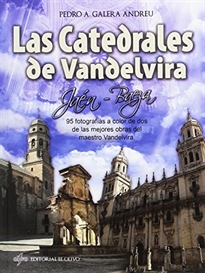 Books Frontpage Las catedrales de Vandelvira, Baeza y Jaén