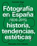 Front pageFotografía en España (1839-2015)