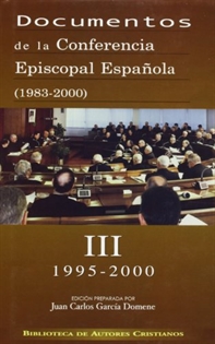 Books Frontpage Documentos de la Conferencia Episcopal Española (1983-2000). Vol. III:1995-2000