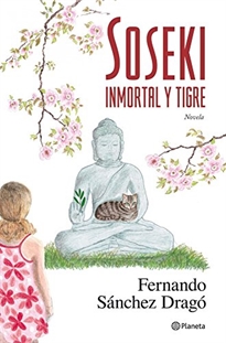 Books Frontpage Soseki. Inmortal y tigre