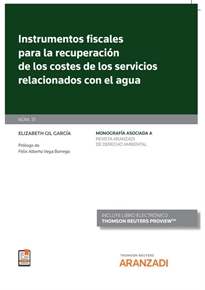 Books Frontpage Instrumentos fiscales para la recuperación de los costes de los servicios relacionados con el agua (Papel + e-book)