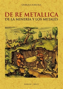 Books Frontpage De Re Metallica de la minería y los metales