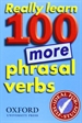Front pageReally Learn 100 More Phrasal Verbs