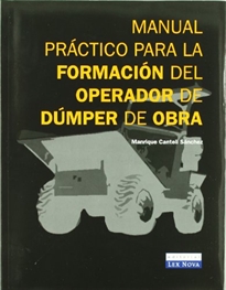 Books Frontpage Manual práctico para la formación del operador de dúmper de obra