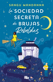 Books Frontpage La Sociedad Secreta de Brujas Rebeldes